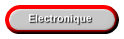 Electronique